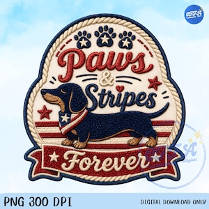 Può includere: Toppa ricamata con un design patriottico di bassotto. Il design include il testo "Paws & Stripes Forever" in rosso e bianco, con stelle e impronte di zampe. Il cane indossa una sciarpa patriottica.