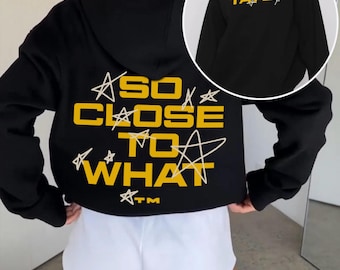 Sudadera con capucha o de cuello redondo de So Close To What Tate Mcrae Merch