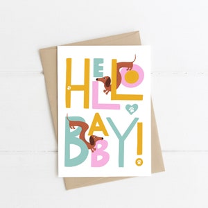Dackel Hello Baby Grußkarte, Hello Baby, Babyparty, Babymitteilung, Dachshund Grußkarte