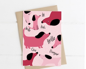 Dachshund Hello Greeting Card, Hello in many Languages, Doxie, HI, HELLO, Hallo, Bonjour, Ciao Card sausage dog card, dachshund gift idea