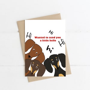 Dachshund Hallo Grußkarte, Senden Ihnen ein wenig Hallo, Dachshund denken 'Sie Karte, HI, HELLO, I Care Karte Dachshund Grußkarte