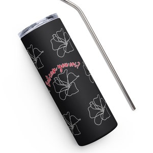 But Can You Ori? Black Stainless Steel Tumbler