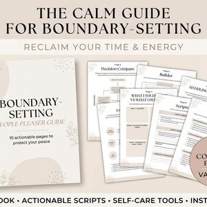 May include: A digital workbook titled "Boundary-Setting People Pleaser Guide" with 10 actionable pages. The image includes a spiral-bound notebook, several loose pages, and a coffee cup. Text on the cover reads "Reclaim Your Time & Energy."