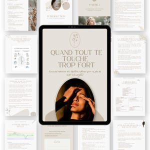 May include: A digital tablet displaying a book cover with the title "QUAND TOUT TE TOUCHE TROP FORT" in a serif font. The cover features a woman with her eyes closed, and the surrounding pages have text and diagrams. The color palette is neutral with beige and brown tones.