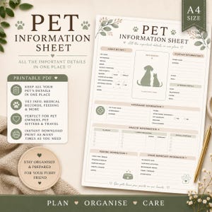 May include: A printable A4 pet information sheet featuring sections for pet details, veterinary records, health, feeding, and contact information. The document has a light beige background with sage green accents, paw print icons, and a dog and cat silhouette.