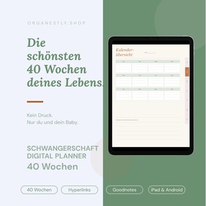 Könnte beinhalten: Ein digitaler Schwangerschaftsplaner auf einem Tablet-Bildschirm mit einer Kalenderübersicht, Rasterlayout, Reitern und deutschem Text. Die Benutzeroberfläche enthält Bereiche für Notizen, gestaltet mit einem hellen Hintergrund und grünen Akzenten.