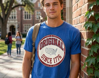 The OG Since 1776 Shirt | Funny Patriotic Collegiate T-Shirt | 4th of July Humor Tee | USA Original Shirt | Funny Independence Day Gift