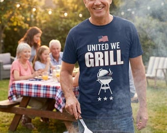 United We Grill Shirt | Funny Patriotic BBQ Tee | 4th of July Family Cookout Shirt | Group BBQ Gift | Funny Grill Dad 4th July Shirt
