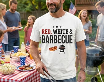 Red White and Barbecue Shirt | Funny 4th of July BBQ Tee | Patriotic Dad BBQ Gift | Funny Independence Day Shirt | Grill Humor July 4th
