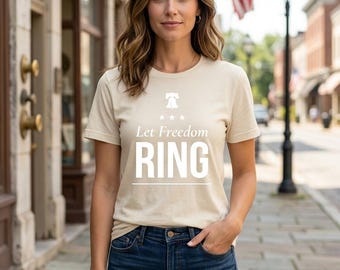 Let Freedom Ring Shirt | Liberty Bell T-Shirt | Minimalist 4th of July Tee | Clean Patriotic Shirt | Independence Day Top Unisex