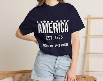 America Est 1776 Home of the Brave T-Shirt | Patriotic USA Independence Day Tee