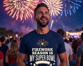 Firework Season Super Bowl Shirt | Funny 4th of July Sports Humor | Patriotic Humor Shirt | July 4th Gift Men | Independence Day Funny Tee