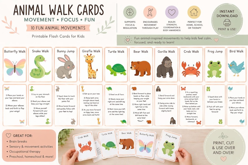 May include: Set of printable flash cards for kids featuring animal-inspired movements. Each card displays a different animal, such as a butterfly, snake, or bunny, with instructions for the corresponding movement. The cards are designed to encourage movement and focus.