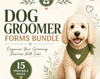 Op de afbeelding: Een digitale afbeelding van een crème-kleurige hond met krullend haar die een groene bandana met een wit hart draagt. De tekst luidt DOG GROOMER FORMS BUNDLE, Organize Your Grooming Business With Ease en 15 PRINTABLE PAGES, met poot- en bladiconen.