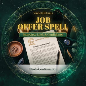 May include: A document titled Invitation for Employment with the Globacom Logistics logo, a black pen, a wooden bowl with a moon symbol, and green crystals. The text reads ViolletaRituals, JOB OFFER SPELL, Interview Luck & Confidence, and Photo Confirmation.
