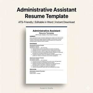 Può includere: Un modello di curriculum per assistente amministrativo con testo nero su sfondo bianco. Il layout include sezioni per riepilogo, esperienza e istruzione con testo segnaposto. L'intestazione recita Administrative Assistant Resume Template, ATS-Friendly, Editable in Word, Instant Download.