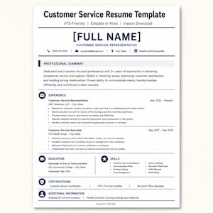 May include: A white Customer Service Resume Template with dark blue text and icons. The document includes sections for professional summary, experience, education, skills, certifications, and additional information with placeholders for contact details.
