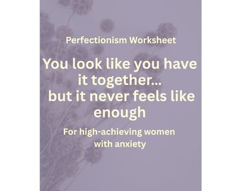 Hoja de trabajo sobre perfeccionismo para mujeres de alto rendimiento / Terapia para la ansiedad y la autocrítica (imprimible)