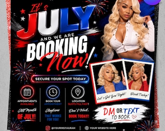July Booking Flyer, July Bookings, 4th of July Booking Flyer, July Books Open, Appointment Flyer, Hair Nails Lashes Makeup, Book Now Flyer
