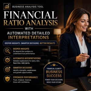 Puede incluir: Un gráfico de herramienta de análisis empresarial con el texto Financial Ratio Analysis with Automated Detailed Interpretations, Deeper Insights, Smarter Decisions, Better Results y una insignia Financial Clarity Business Success.
