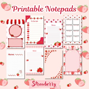May include: A collection of printable notepads featuring strawberry motifs, including to-do lists, weekly planners, and note pages with grid or lined layouts. The designs incorporate red and pink color schemes, strawberry illustrations, and text.