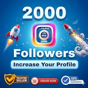 May include: A digital graphic with a blue background promoting Instagram followers. The image features the number "2000", a stylized Instagram logo, and the word "Followers". Rockets and badges with text like "Trusted Seller" are also included.