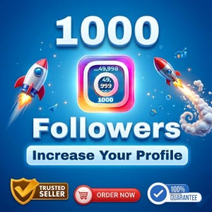 May include: A digital graphic with the number "1000" above an Instagram-style logo, flanked by rockets. The text "Followers" and "Increase Your Profile" are displayed below. Additional icons include a shield, shopping cart, and checkmark.