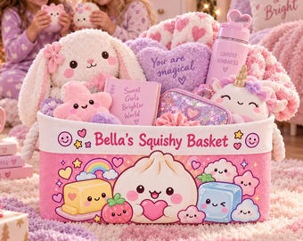 May include: A pink fabric basket labelled Bella's Squishy Basket, filled with plush toys including a white bunny, a unicorn, a star, and a heart. It contains a purple water bottle, a glittery pouch, and a book titled Sweet Girls Brighter World.