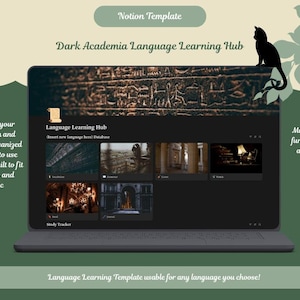 May include: A laptop screen displays a "Dark Academia Language Learning Hub" Notion template. The screen shows a dark theme with images and text. A black cat silhouette sits atop the screen. Text on the image includes "Keep all of your information" and "Made to inspire further learning."