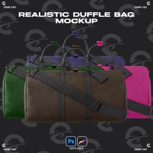 May include: A collection of duffle bags in green, brown, purple, and pink, each featuring black straps, handles, and luggage tags. The text REALISTIC DUFFLE BAG MOCKUP appears at the top, with Ps and editable icons at the bottom.