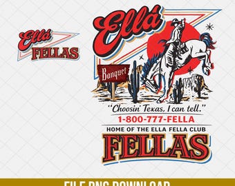 Ella Fella Club Western PNG, Vintage Cowboy Graphic Design, Retro Texas Mascot PNG, Country Concert Shirt Design, Digital Download