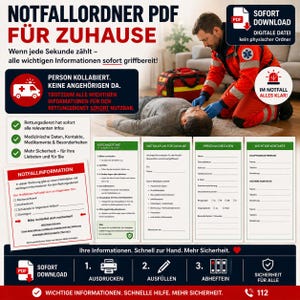 May include: A PDF emergency home organizer with the title "NOTFALLORDNER PDF FÜR ZUHAUSE" in large red letters. The image shows a medical emergency with a first responder. The organizer includes sections for personal data, contacts, and medical information.