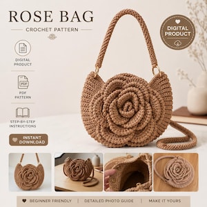 May include: A digital crochet pattern for a rose bag, featuring text that reads ROSE BAG, DIGITAL PRODUCT, PDF PATTERN, and INSTANT DOWNLOAD. The bag is tan, round, and shaped like a rose with a single handle and a long shoulder strap.