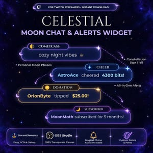 May include: A digital Celestial Moon Chat and Alerts widget for Twitch streamers. The graphic features purple and gold rounded text boxes with star icons, displaying sample alerts for chat, cheers, donations, and subscribers against a dark starry background.