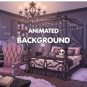 Op de afbeelding: Een geanimeerde achtergrondillustratie van een slaapkamer met een hemelbed, een schedelkussen, een slapende kat, een kroonluchter, een boekenplank met poppen en een roze gestoffeerde stoel. De tekst ANIMATED BACKGROUND staat in het wit gecentreerd.