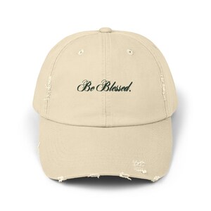 Be Blessed embroidered script Cap | distressed baseball hat, faith message