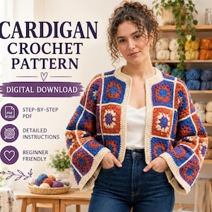 May include: A crochet cardigan pattern digital download featuring a granny square design in blue, orange, and cream. Text includes CARDIGAN CROCHET PATTERN, DIGITAL DOWNLOAD, STEP-BY-STEP PDF, DETAILED INSTRUCTIONS, and BEGINNER FRIENDLY.