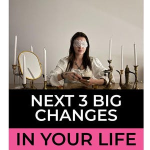 May include: A person wearing a white lace blindfold and a white long-sleeved top, sitting behind a table with several tall white candles, a gold-framed mirror, and a metal teapot. The image includes the text: NEXT 3 BIG CHANGES IN YOUR LIFE.