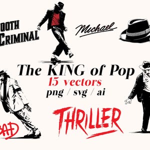 Peut inclure: Illustrations vectorielles en noir et blanc de Michael Jackson dans différentes poses, avec les mots "Smooth Criminal", "Bad" et "Thriller". Le texte "The King of Pop" et "Michael" sont également présents.