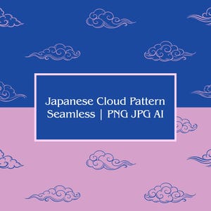 May include: Seamless Japanese cloud pattern design. The design features stylized white clouds on a blue and pink background. The image includes the text "Japanese Cloud Pattern Seamless | PNG JPG AI".
