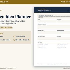 May include: A digital Video Idea Planner template featuring a dark blue header with the text Panic-Proof Printables and Video Idea Planner. The document includes fillable fields for raw ideas, target viewers, and an idea filter checklist.