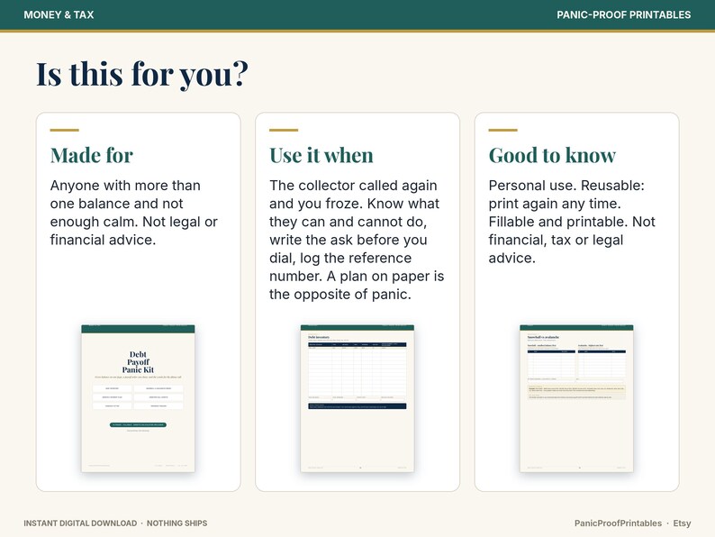 May include: A digital informational graphic titled Is this for you? featuring three columns with text headers Made for, Use it when, and Good to know. Below each header are descriptions and small previews of Debt Payoff Panic Kit pages.