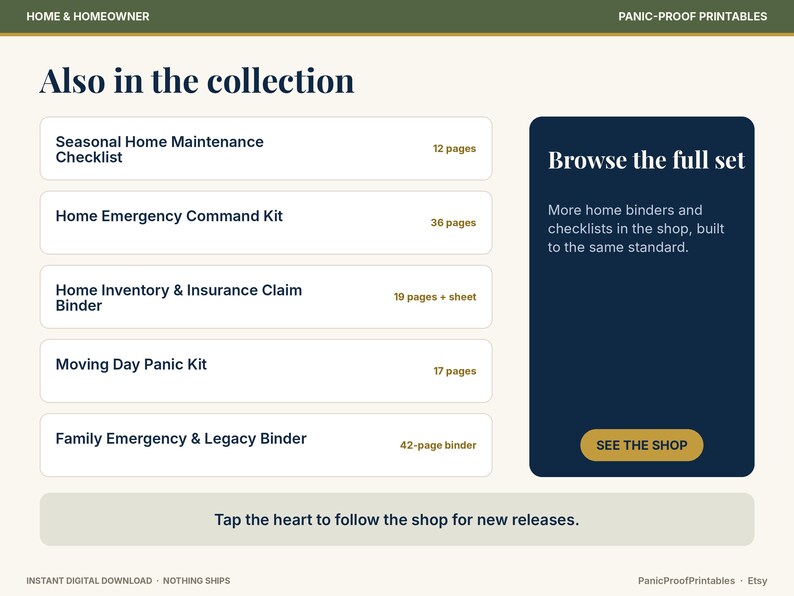 May include: A digital graphic listing home organization printables with the text Also in the collection, Seasonal Home Maintenance Checklist, Home Emergency Command Kit, Home Inventory & Insurance Claim Binder, Moving Day Panic Kit, and Family Emergency & Legacy Binder.