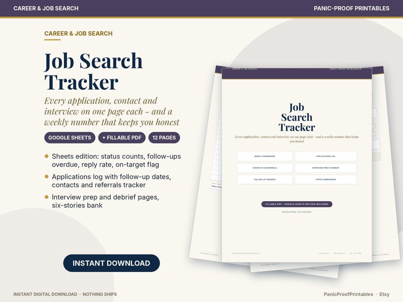 May include: A Job Search Tracker digital printable set featuring 12 pages, Google Sheets compatibility, and fillable PDF options. The document includes sections for weekly dashboards, application logs, contact tracking, and interview preparation.