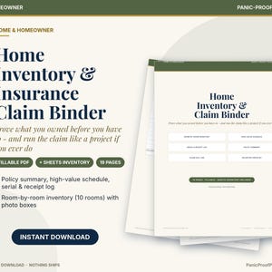 May include: A digital Home Inventory & Insurance Claim Binder printable set with a cream background, dark blue text, and olive green accents. The document includes sections for policy summaries, high-value schedules, and room-by-room inventory.