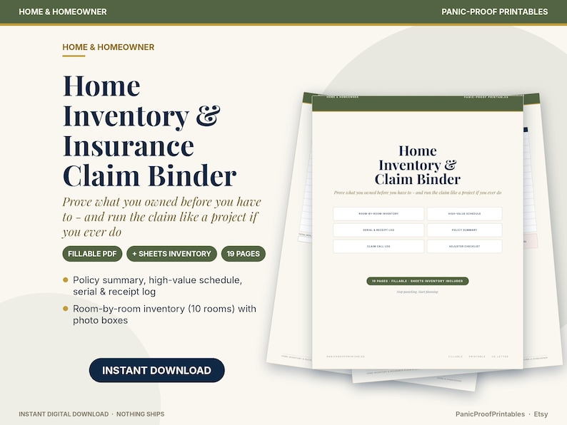 May include: A digital Home Inventory & Insurance Claim Binder printable set with a cream background, dark blue text, and olive green accents. The document includes sections for policy summaries, high-value schedules, and room-by-room inventory.
