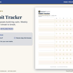 May include: A digital habit tracker page featuring the title Habit Tracker, the text Small repeats build big calm, and a weekly grid with 89 fillable fields. The layout includes a section for the week of, seven day tick boxes, and rows for habits.