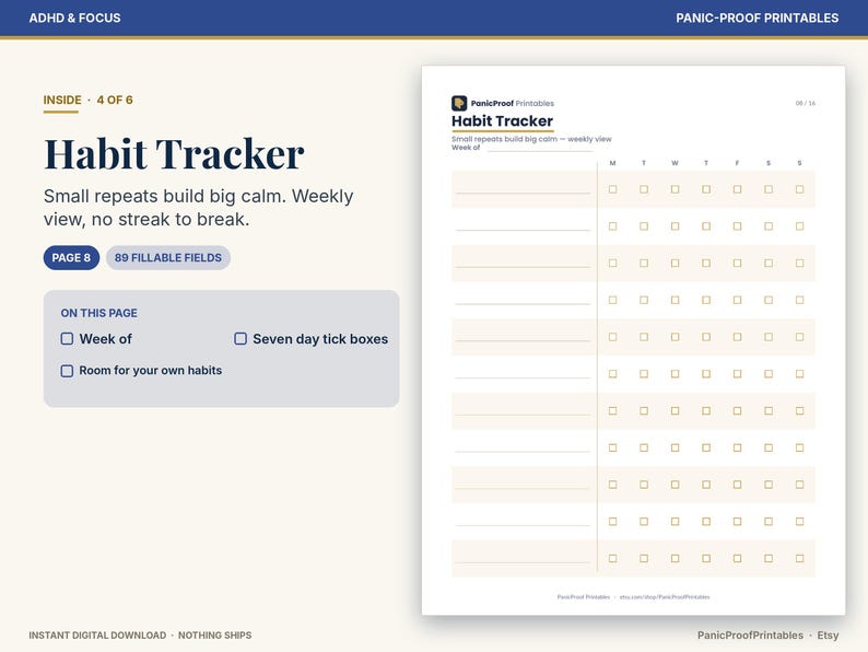 May include: A digital habit tracker page featuring the title Habit Tracker, the text Small repeats build big calm, and a weekly grid with 89 fillable fields. The layout includes a section for the week of, seven day tick boxes, and rows for habits.