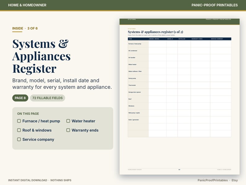 May include: A Systems & Appliances Register printable page featuring a table with columns for item, brand, model, serial number, install date, warranty date, and service company. The document includes 72 fillable fields for home maintenance tracking.