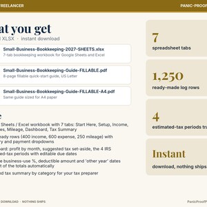 May include: A digital bookkeeping product titled What you get, featuring 2 PDF and 1 XLSX files. Includes a 7-tab spreadsheet, 1,250 log rows, and 4 tax periods. Text details include Small-Business-Bookkeeping-2027-SHEETS.xlsx and fillable guides.